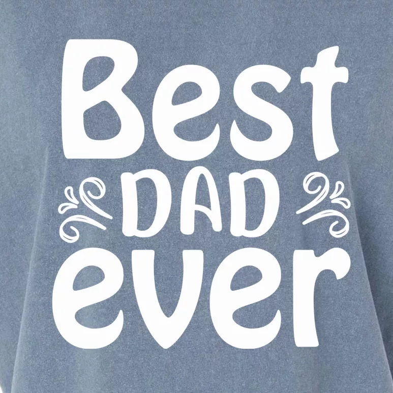 Best Dad Ever Garment-Dyed Women's Muscle Tee