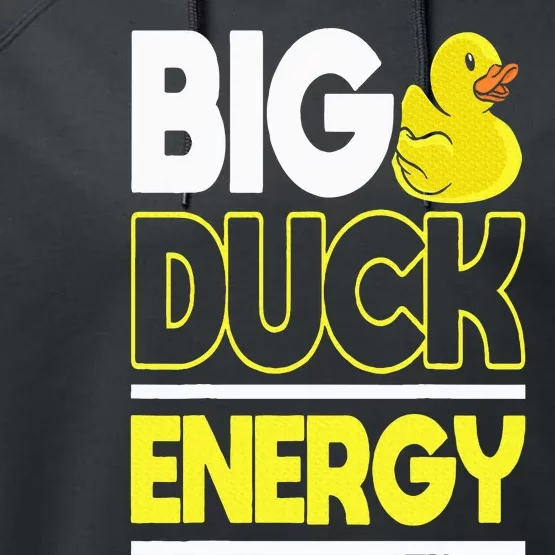 Big Duck Energy Rubber Duck Performance Fleece Hoodie