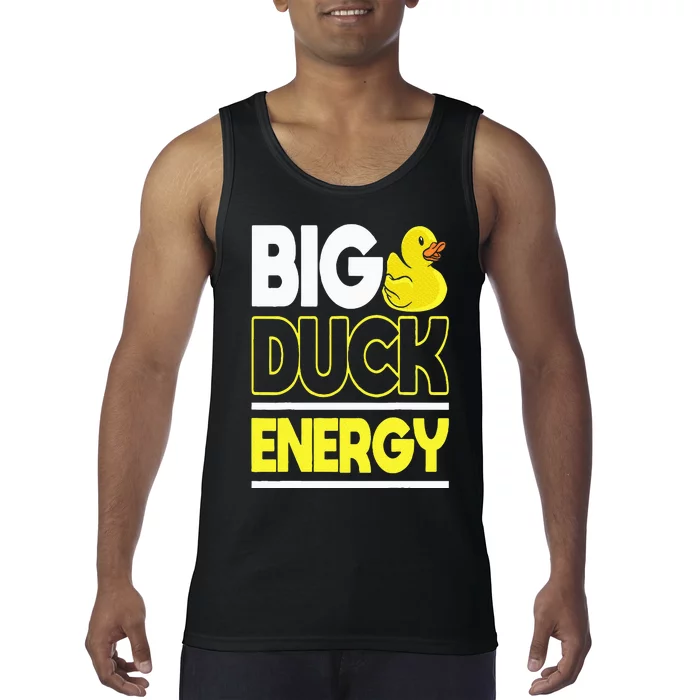 Big Duck Energy Rubber Duck Tank Top