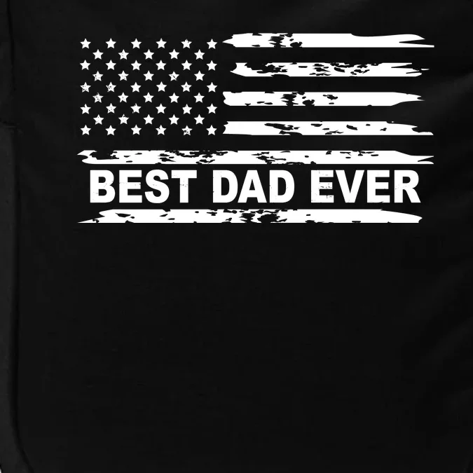 Best Dad Ever American Flag Impact Tech Backpack