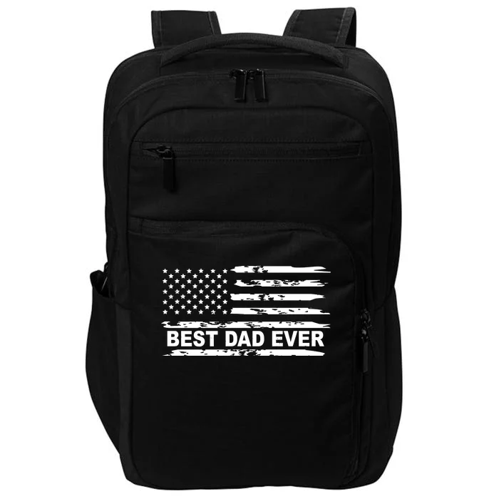 Best Dad Ever American Flag Impact Tech Backpack