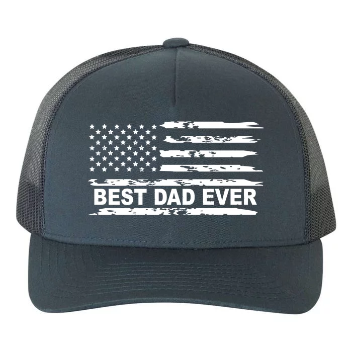 Best Dad Ever American Flag Yupoong Adult 5-Panel Trucker Hat