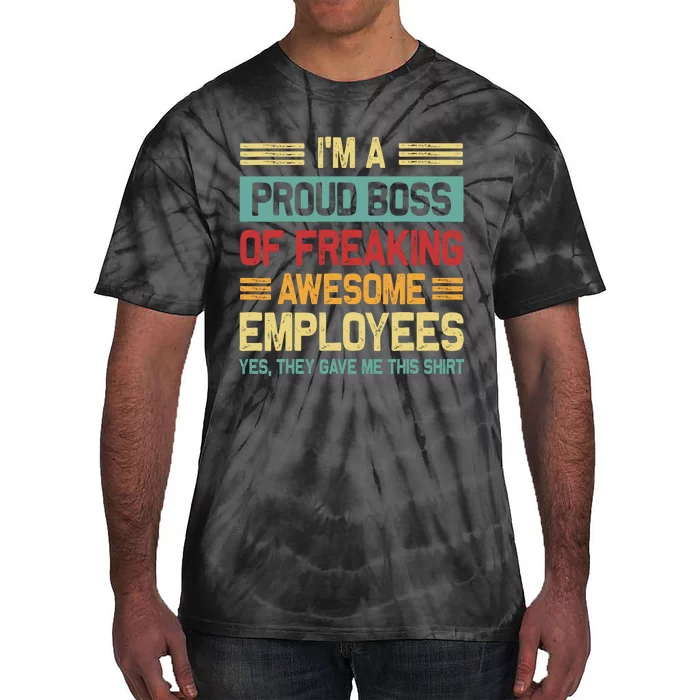 Boss Day Employee Appreciation Office Funny Boss Tie-Dye T-Shirt