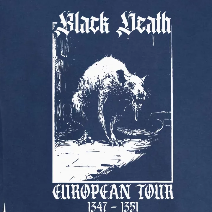 Black Death European Plague Rat Medieval Garment-Dyed Sweatshirt