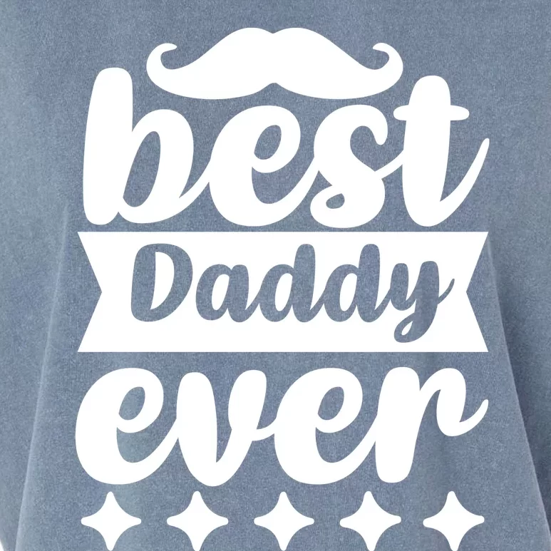 Best Daddy Ever Garment-Dyed Women's Muscle Tee