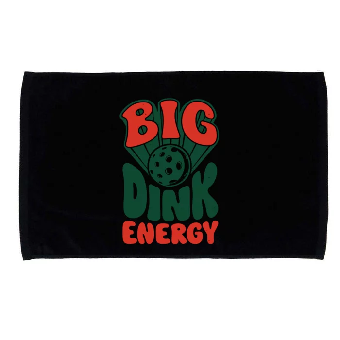 Big Dink Energy Pickleball Pickle Ball Funny Paddleball Gift Microfiber Hand Towel