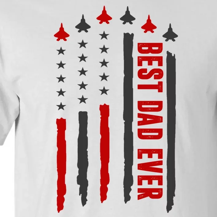 Best Dad Ever USA Flag Cute Gift Tall T-Shirt