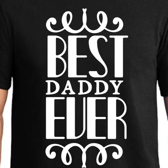 Best Daddy Ever Pajama Set