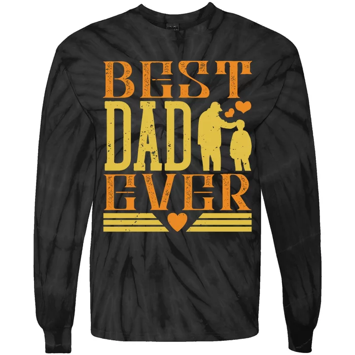 Best Dad Ever Tie-Dye Long Sleeve Shirt