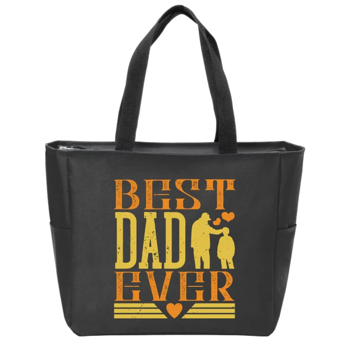 Best Dad Ever Zip Tote Bag