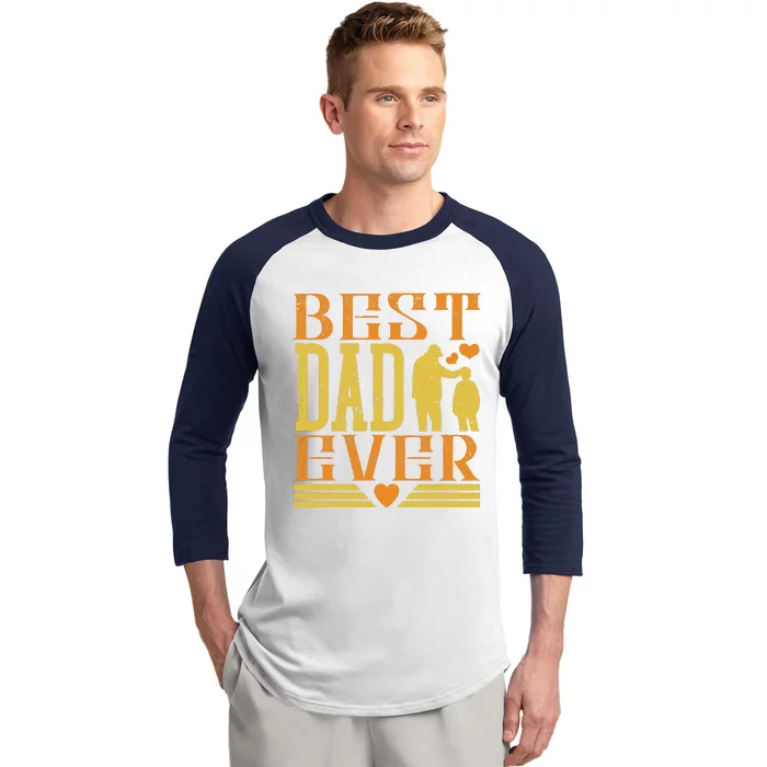 Best Dad Ever Baseball Sleeve Shirt