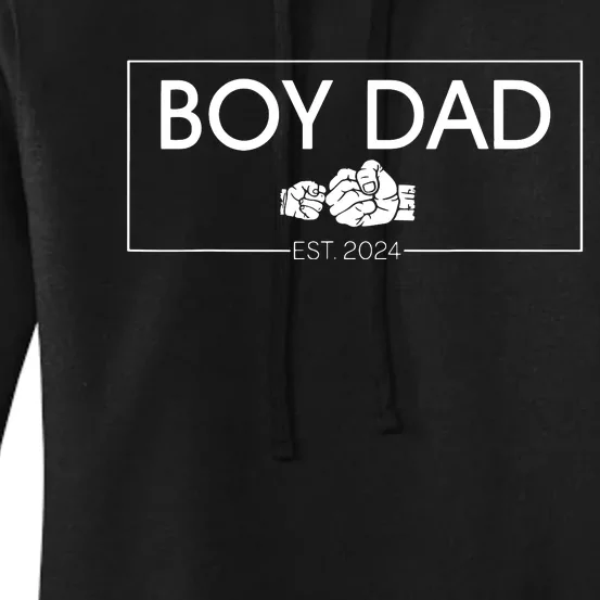 Boy Dad Est 2024 Boy Dad To Be Fathers Day 2024 New Dad Women's Pullover Hoodie