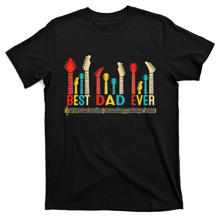 Best Dad Ever Daddy Guitar Vintage Lover Guitar Fathers Day T-Shirt