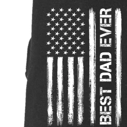 Best Dad Ever American Flag Funny Fathers Day Doggie 3-End Fleece Hoodie