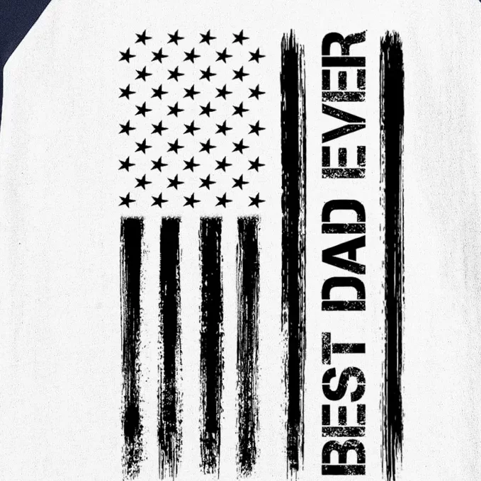 Best Dad Ever American Flag Funny Fathers Day Baseball Sleeve Shirt