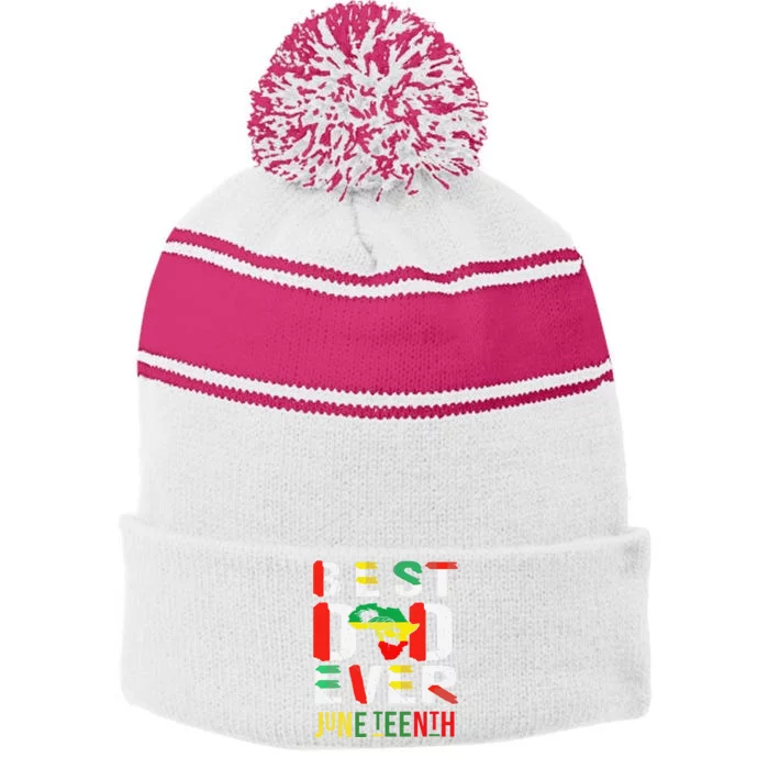 Best Dad Ever Juneteenth June 19, 1865 Stripe Pom Pom Beanie