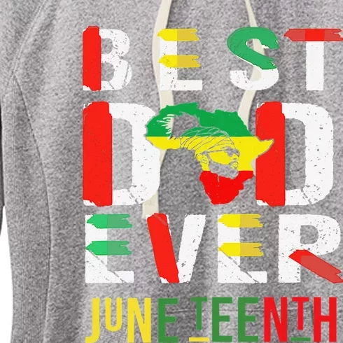 Best Dad Ever Juneteenth June 19, 1865 Women's Fleece Hoodie