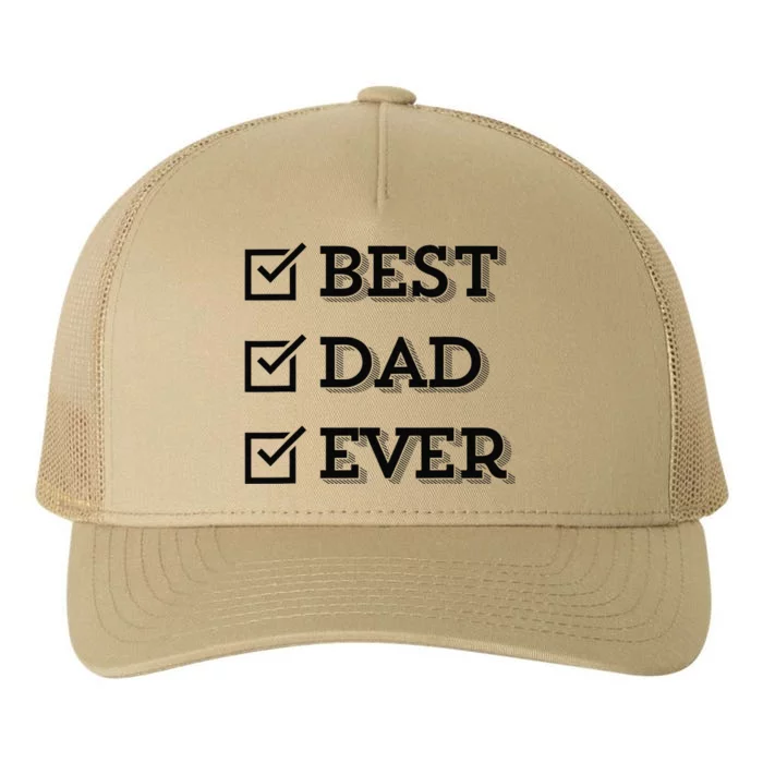 Best Dad Ever Gift For Dad From Daughter Sons Graphic Yupoong Adult 5-Panel Trucker Hat