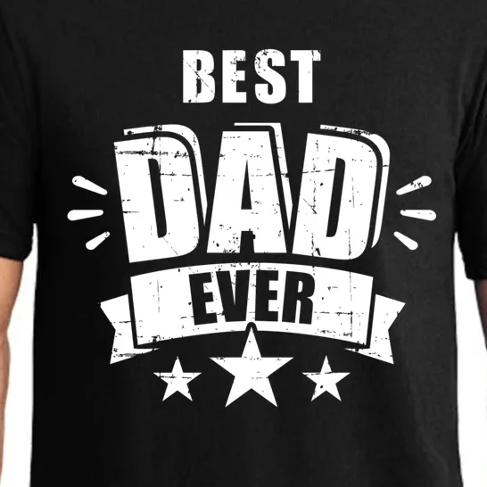 Best Dad Ever FatherS Day Gift For Daddy Or Father Gift Pajama Set