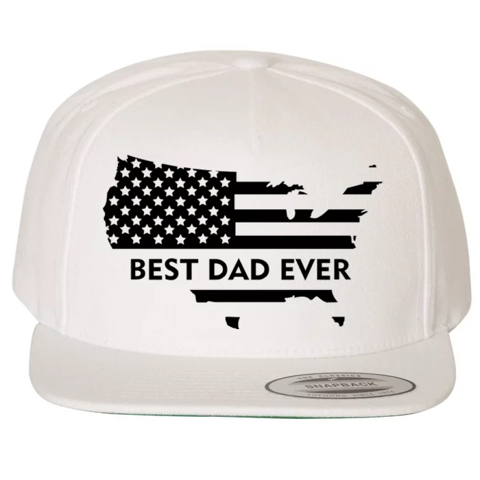 Best Dad Ever Patriot USA Flag Wool Snapback Cap