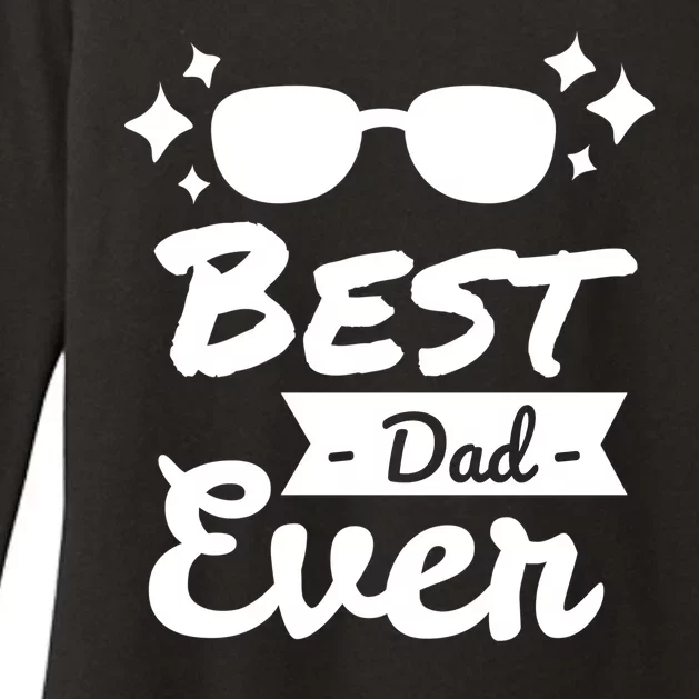 Best Dad Ever Cool Fathers Day Gift Womens CVC Long Sleeve Shirt