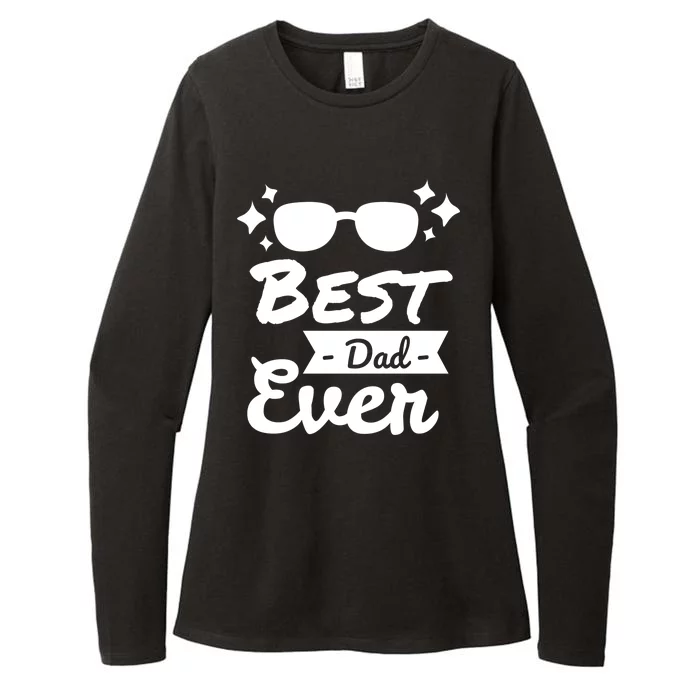 Best Dad Ever Cool Fathers Day Gift Womens CVC Long Sleeve Shirt