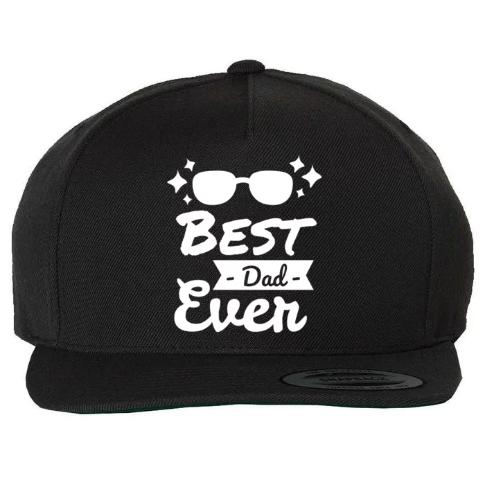 Best Dad Ever Cool Fathers Day Gift Wool Snapback Cap