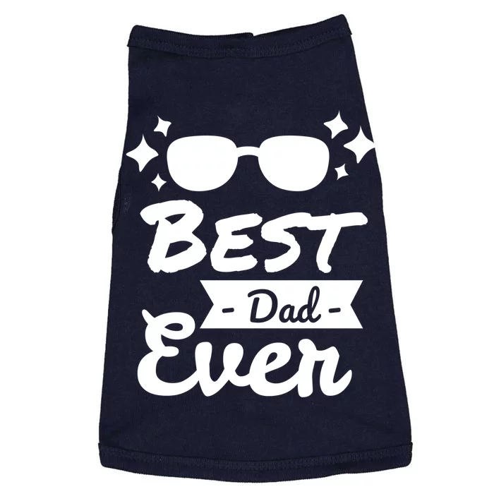 Best Dad Ever Cool Fathers Day Gift Doggie Tank