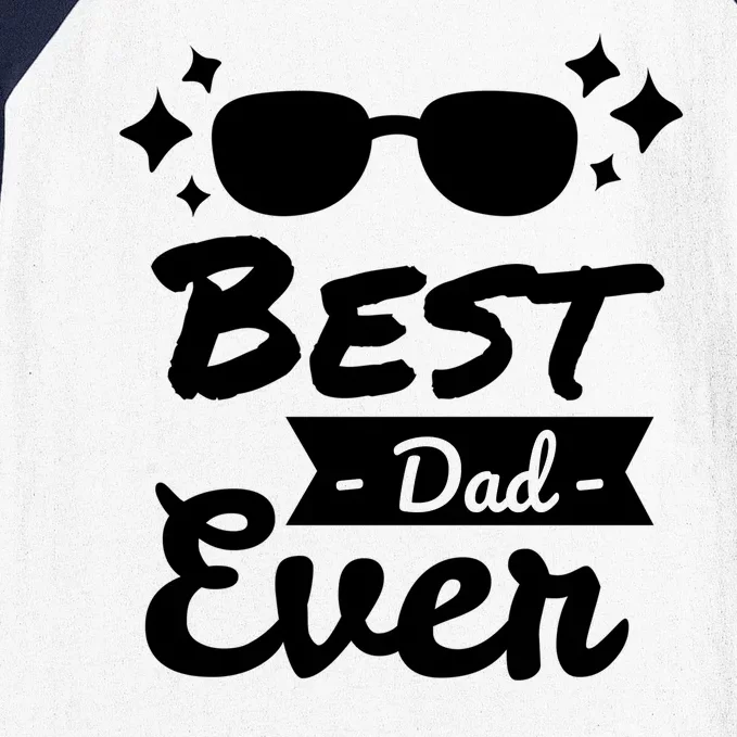 Best Dad Ever Cool Fathers Day Gift Baseball Sleeve Shirt