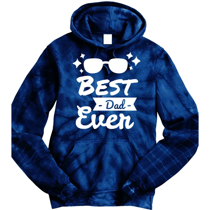 Best Dad Ever Cool Fathers Day Gift Tie Dye Hoodie