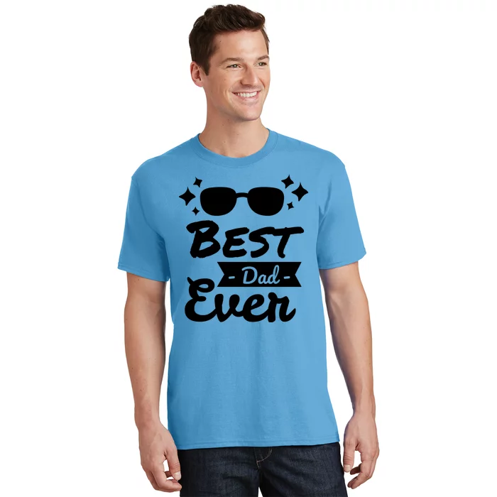 Best Dad Ever Cool Fathers Day Gift T-Shirt