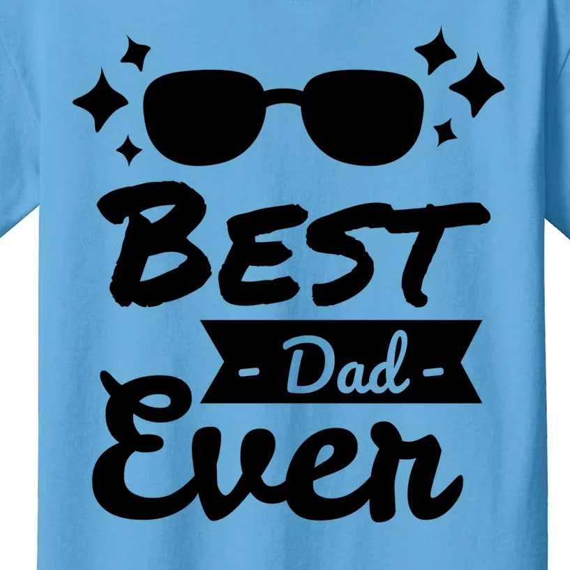 Best Dad Ever Cool Fathers Day Gift Kids T-Shirt