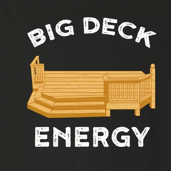 Big Deck Energy Backyard Deck Patio Funny Toddler Long Sleeve Shirt