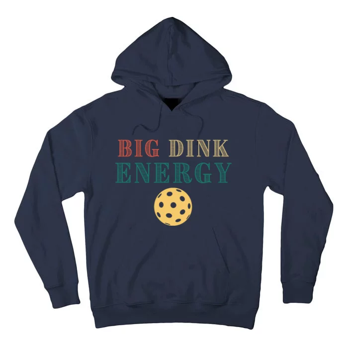 Big Dink Energy Pickleball Funny Pickle Ball Lover Retro Tall Hoodie