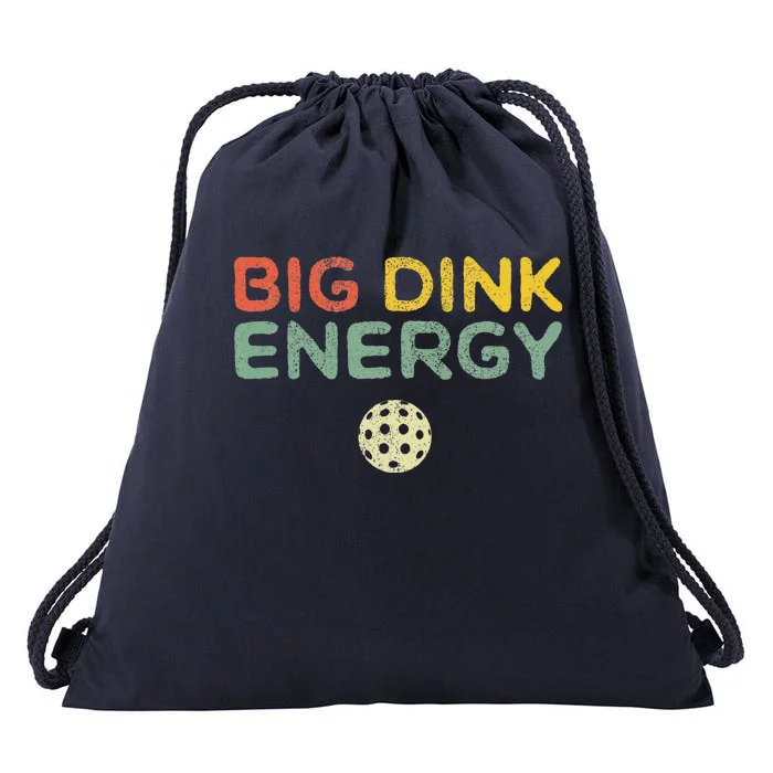 Big Dink Energy Pickleball Funny Pickle Ball Lover Retro Drawstring Bag