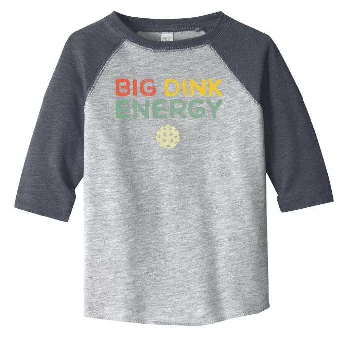 Big Dink Energy Pickleball Funny Pickle Ball Lover Retro Toddler Fine Jersey T-Shirt