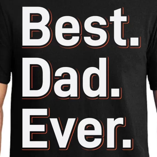 Best Dad Ever Pajama Set