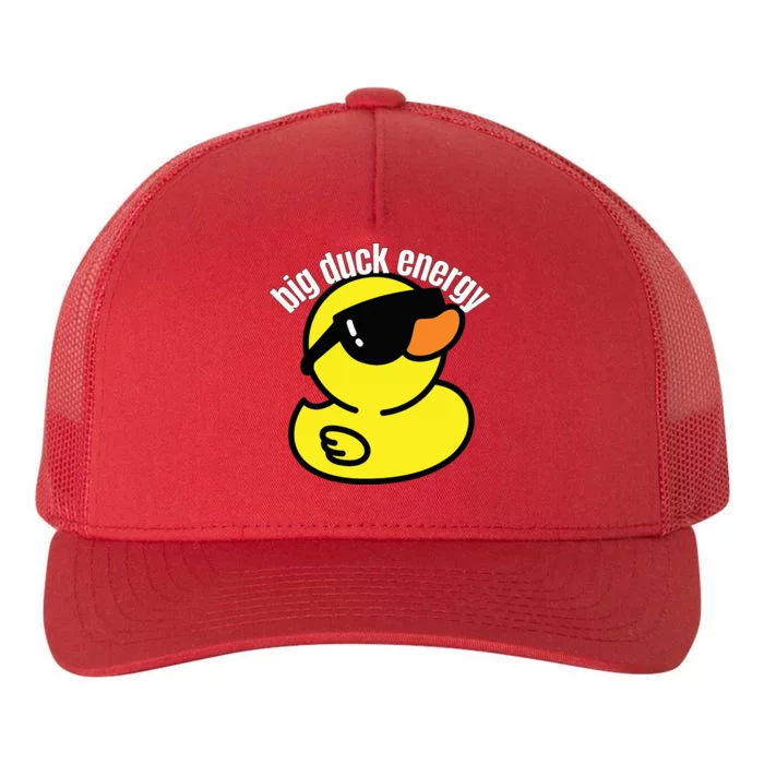 Big Duck Energy Funny Rubber Ducky Yupoong Adult 5-Panel Trucker Hat