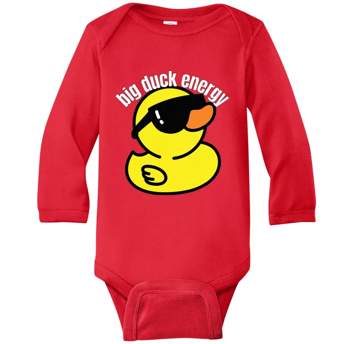 Big Duck Energy Funny Rubber Ducky Baby Long Sleeve Bodysuit