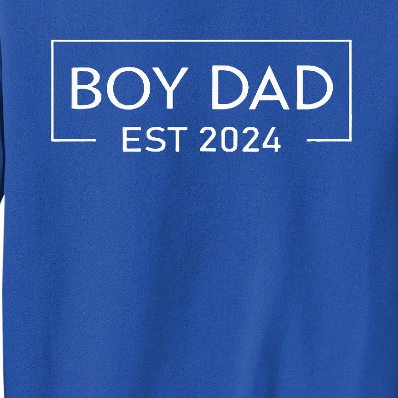 Boy Dad Est. 2024 Logo Dad 2024 Loading Sweatshirt