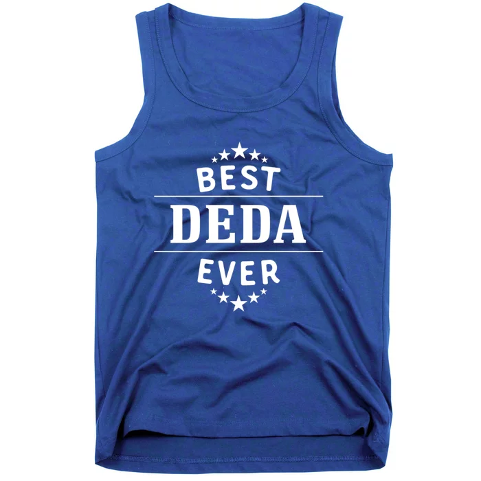 Best Deda Ever For Serbian Grandpa Gift Tank Top