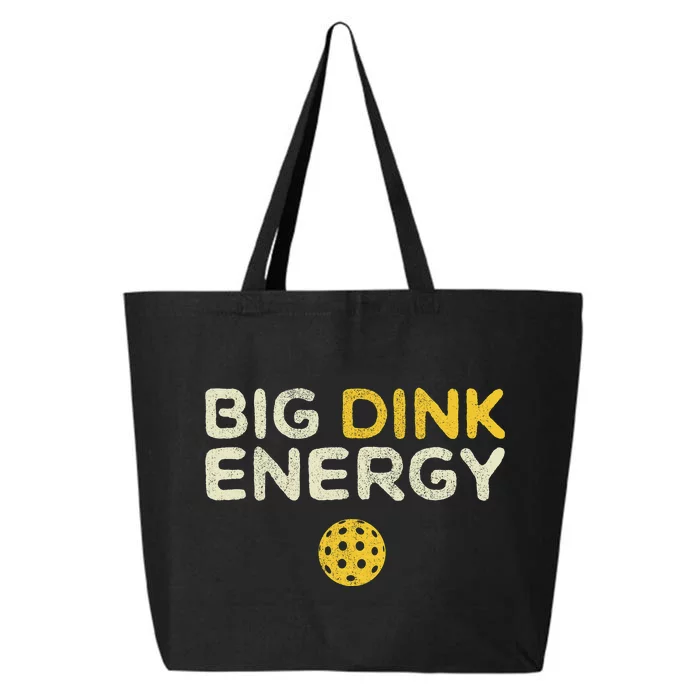 Big Dink Energy Pickleball Funny Pickle Ball Lover 25L Jumbo Tote