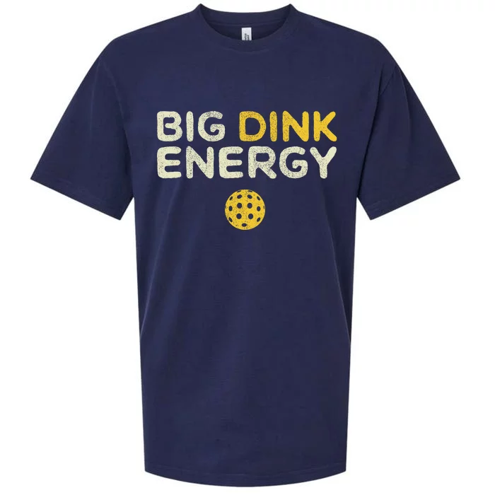 Big Dink Energy Pickleball Funny Pickle Ball Lover Sueded Cloud Jersey T-Shirt