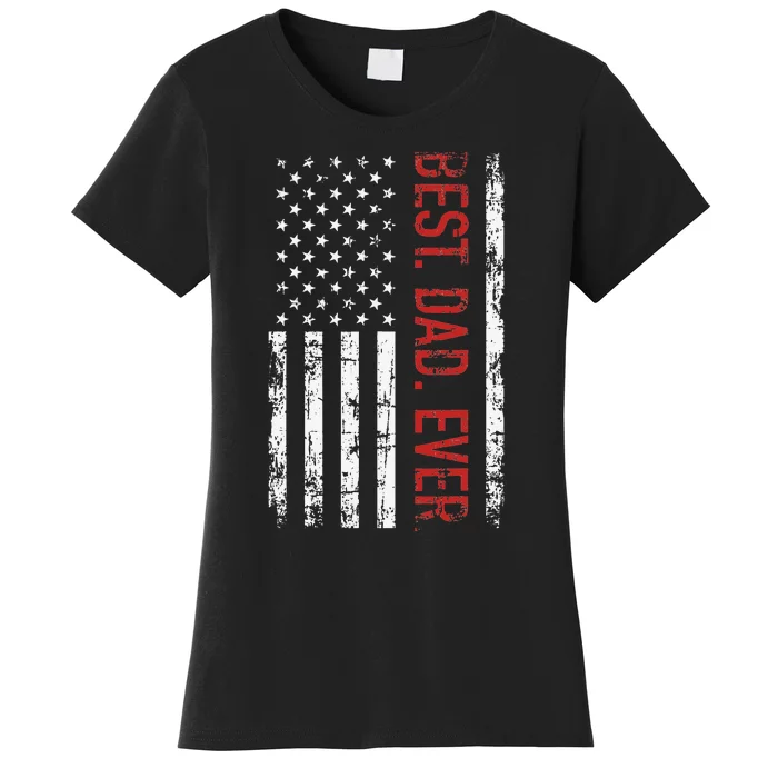 Best dad ever US american flag gift for father's day Short Sleeve Women's T-Shirt