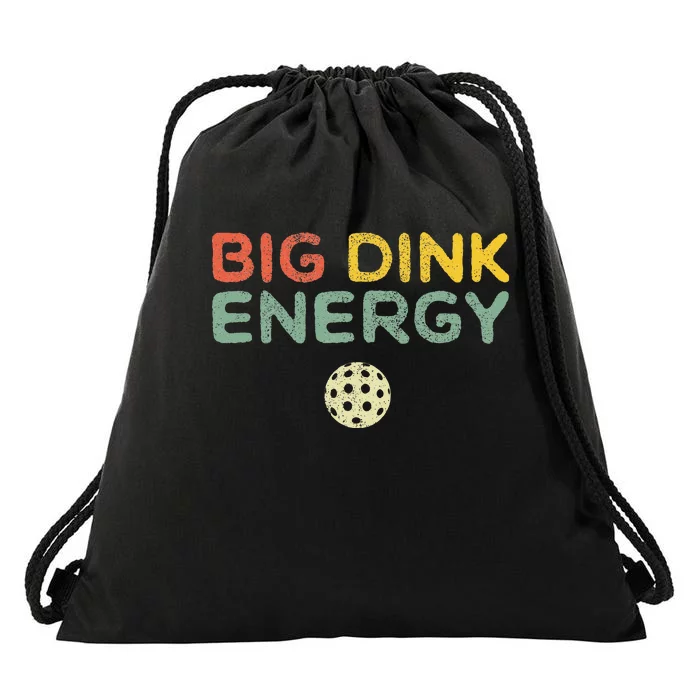 Big Dink Energy Pickleball Funny Pickle Ball Lover Men Retro Drawstring Bag