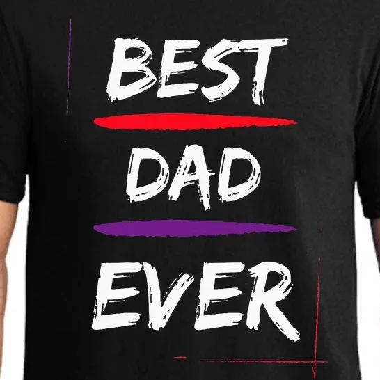 Best Dad Ever Gift for Father Funny Present Pajama Set