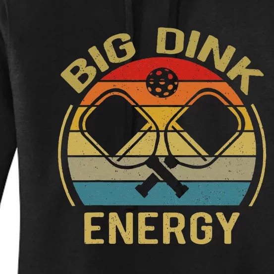 Big Dink Energy Funny Pickleball Mom Dad Women's Pullover Hoodie