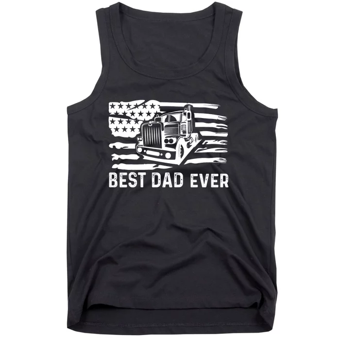 Best Dad Ever Flag Truck Dad Trucker Dad Best Trucking Dad Tank Top