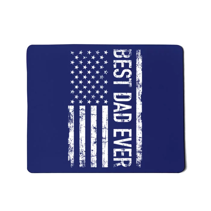 Best Dad Ever American Flag Gift Mousepad