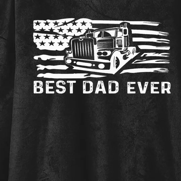 Best Dad Ever Flag truck dad trucker dad best trucking dad Hooded Wearable Blanket